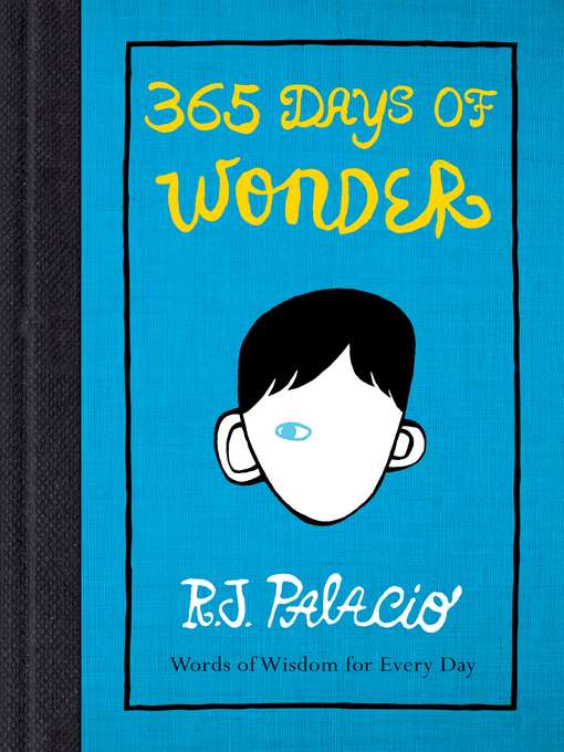 Title details for 365 Days of Wonder by R. J. Palacio - Wait list